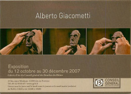 Publicite - Exposition Du Sculpteur Alberto Giacometti - Aix En Provence 2007 - Carte Neuve - CPM - Voir Scans Recto-Ver - Werbepostkarten