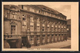 AK Osterfeld, Beim Kath. Arbeiterhaus  - Autres & Non Classés