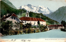 Gsteig Bei Wilderswil Und Jungfrau (8332) * 30. 6. 1906 - Wilderswil