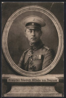 AK Kronprinz Wilhelm Von Preussen Uniformiert Im Portrait  - Royal Families