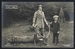 AK Kronprinz Wilhelm Von Preussen Mit Seinem Sohn Neben Einem Erlegten Hirsch  - Royal Families