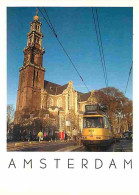 Trains - Tramways - Pays Bas - Amsterdam - Westerkerk Seen From The Raadhuisstraat - CPM - Voir Scans Recto-Verso - Tramways