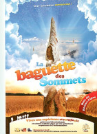 Publicite - La Baguette Des Sommets - En Partenariat Avec Les Grands Moulins De Thuile - Carte Neuve - CPM - Voir Scans  - Publicité