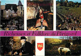 24 - Dordogne - Richesses Et Folklore Du Périgord - Multivues - CPM - Voir Scans Recto-Verso - Autres & Non Classés