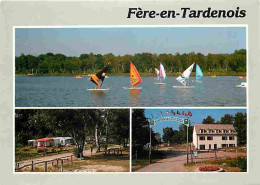 02 - Fère En Tardenois - Multivues - Planche à Voile - Camping Des Bruyères - Flamme Postale - CPM - Voir Scans Recto-Ve - Fere En Tardenois