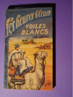 Voiles Blancs Par Gil Maitre - Collection Les Heures Bleues - éditions Des élégances - N°11 Dans La Collection - Non Classés