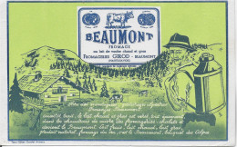 BUVARD ANNES  50's NEUF FROMAGE BEAUMONT GIROD HAUTE SAVOIE - Produits Laitiers