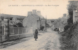 LA HAGUE - OMONVILLE LA ROGUE - Rue Principale - Sonstige & Ohne Zuordnung