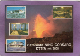 ETNA Mt. 2000 Ristorante NINO CORSARO  Nicolosi - Catania