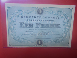 COURSEL 1 FRANC (Billet De Nécéssité) Circuler (B.33) - 1-2 Frank