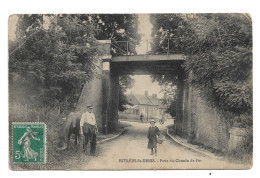 ESTREES ST DENIS - Pont Du Chemin De Fer - Estrees Saint Denis