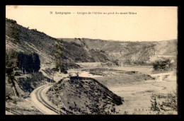 48 - LANGOGNE - GORGES DE L'ALLIER AU PIED DU MONT MILAN - Langogne