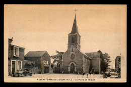 49 - FAVERAYE-MACHELLES - LA PLACE DE L'EGLISE - Autres & Non Classés