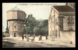 54 - DOMBASLE-SUR-MEURTHE - LE PETIT CHATEAU D'EAU - LE GYMNASE SOLVAY - Autres & Non Classés