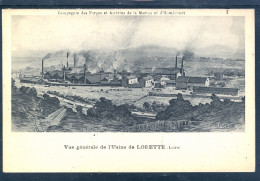 10140 Lorette - Vue Générale De L'Usine De Lorette -  Cie De Forges Et Aciéries De La Marine Et D'Homécourt - Other & Unclassified
