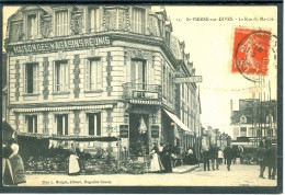 10177 ST-PIERRE-SUR-DIVES - La Rue Du Marché - Maison Des Magasins Réunis – Animée  - Autres & Non Classés