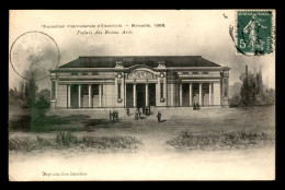 13 - MARSEILLE - FOIRE INTERNATIONALE D'ELECTRICITE DE 1908 - LE PALAIS DES BEAUX ARTS - Electrical Trade Shows And Other