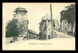 73 - CHAMBERY - FAUBOURG DU RECLUS - Chambery