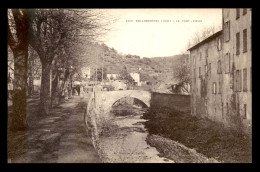 83 - COLLOBRIERES - LE PONT VIEUX - Collobrieres