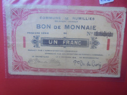 RUMILLIES 1 FRANC 1914 (Billet De Nécéssité) (B.33) - 1-2 Francs