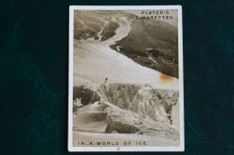 Everest 1924 6x8cm Player Cigarettes Card A World Of Ice Himalaya  Alpinisme Escalade Mountaineering - Player's