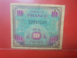 FRANCE 10 FRANCS 1944 Circuler (B.33) - 1944 Vlag/Frankrijk
