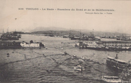 83 / TOULON / LA RADE / ESCADRE DU NORD ET DE LA MEDITERRANEE - Toulon