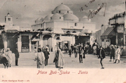 CPA - TUNIS - Place Bab-Siuka - Edition Garrigues - Tunesien