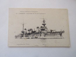 Marine Militaire Française :  20 LIBERTE - Cuirassé De 14.870 Tonneaux - Warships
