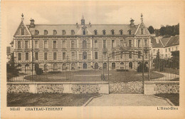 02 - CHATEAU THIERRY - L'HOTEL DIEU - Chateau Thierry