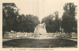 02 -  SAINT QUENTIN -  L'ESPLANADE ET LE MONUMENT VAISON - Saint Quentin