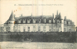 02 -  VILLERS COTTERETS - CHATEAU DE FRANCOIS 1er - Villers Cotterets