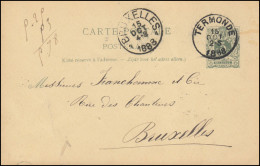 Belgien Postkarte P 22I Ziffer Aus TERMONDE 15.10.1888 Nach BRUXELLES 15.10.88 - Andere & Zonder Classificatie