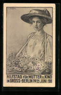 Künstler-AK Berlin, Hilfstag Für Mutter Und Kind 1911, Junge Frau Mit Blumen  - Autres & Non Classés