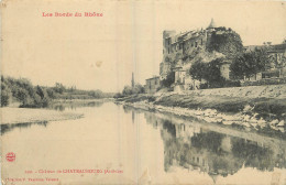 07 -  CHATEAUBOURG - CHATEAU - LES BORDS DU RHONE - Other & Unclassified