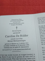 Doodsprentje Caroline De Ridder / Hamme 12/10/1910 - 20/12/1996 ( Michel Mettepenningen ) - Religion & Esotericism