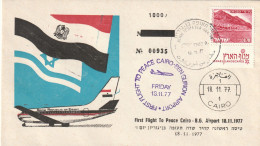 Israël 1977, FDC Used, First Flight To Peace Cairo-Ben Gurion Airport - Brieven En Documenten