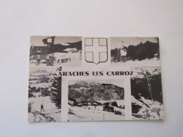 2871 ARACHES LES CARROZ (Haute-Savoie) - Alt 1140m. - Autres & Non Classés