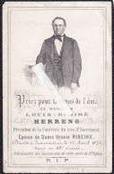 Louis Herreng : Armentières 1827 - 1875 President De La Confrérie  ( Image Porcelaine ) - Images Religieuses