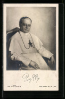 AK Papst Pius XI., Sitzend In Weissem Talar  - Papes
