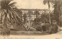 06 - CANNES -  JARDIN ET HOTEL GRAY D'ALBION - LL - Cannes