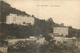 06 - GRASSE - LES HOTELS - Grasse