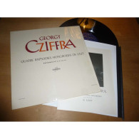 GEORGY CZIFFRA Quatre Rapsodies Hongroises No.2, 6, 12 & 15 LISZT - COLUMBIA FCX 617 Lp - Classique