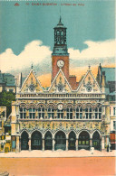 02 -  SAINT QUENTIN -  L'HOTEL DE VILLE - Saint Quentin