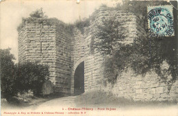 02 - CHATEAU THIERRY - PORTE ST JEAN - Chateau Thierry