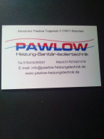 Carte De  Visite Pawlow Heizung-Sanitar-Isoliertechnik Renchen Allemagne - Cartes De Visite
