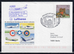 1999 Frankfurt - Berlin     Lufthansa First Flight, Erstflug, Premier Vol ( 1 Cover ) - Sonstige (Luft)