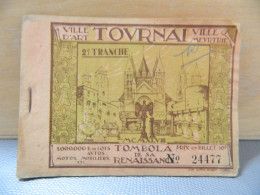 TOURNAI + GUERRE 39/45 :CARNET DE LA TOMBOLA DE LA RENAISSANCE DE 1943 -COMPLET-VILLE D'ART-VILLE MARTYRE - 1939-45