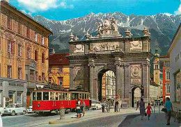 Trains - Tramways - Autriche - Alpenstadt Innsbruck - Triumphpforte - Automobiles - CPM - Voir Scans Recto-Verso - Tramways
