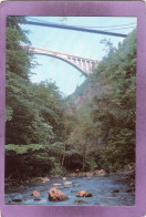 74 Les Ponts De La Caille Les Gorges Des Usses Hauteur 147 M Longueur Du Vieux Pont 192 M Longueur Du Nouveau Pont 228 M - Autres & Non Classés